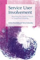 Book cover of Service User Involvement by Helen Brafield