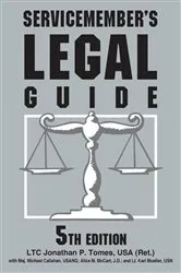 Book cover of Servicemember's Legal Guide (5th ed.) by JAG Jonathan P. Tomes USA