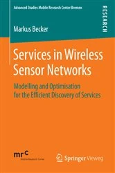 Book cover of Services in Wireless Sensor Networks by Markus Becker