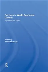Book cover of Services In World Economic Growth by Herbert Giersch