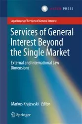 Book cover of Services of General Interest Beyond the Single Market by Unknown