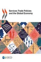Book cover of Services Trade Policies and the Global Economy by OECD Publishing