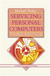 Book cover of Servicing Personal Computers (3rd ed.) by Michael Tooley
