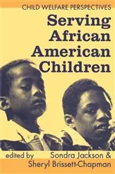 Book cover of Serving African American Children by Sheryl Brissett-Chapman