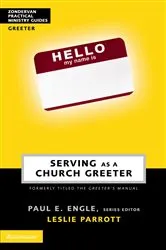 Book cover of Serving as a Church Greeter by Paul E. Engle