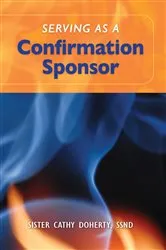 Book cover of Serving as a Confirmation Sponsor by Doherty Cathy