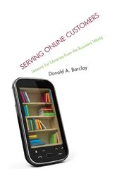 Book cover of Serving Online Customers by Donald A. Barclay
