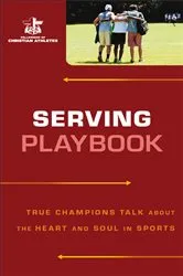 Book cover of Serving Playbook by Fellowship of Christian Athletes