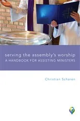 Book cover of Serving the Assembly's Worship by Christian Scharen