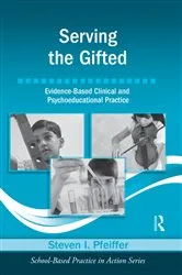 Book cover of Serving the Gifted by Steven I. Pfeiffer