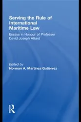 Book cover of Serving the Rule of International Maritime Law by Unknown