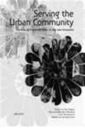 Book cover of Serving the Urban Community by Manon van der Heijden