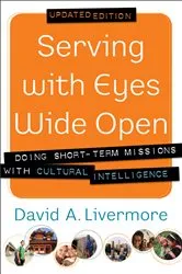 Book cover of Serving with Eyes Wide Open by David A. Livermore
