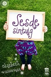 Book cover of Sesde sintuig by Elizabeth Wasserman