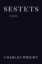 Book cover of Sestets by Charles Wright