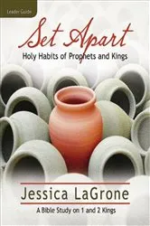 Book cover of Set Apart - Women's Bible Study Leader Guide by Jessica LaGrone