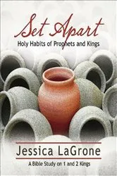 Book cover of Set Apart - Women's Bible Study Participant Book by Jessica LaGrone