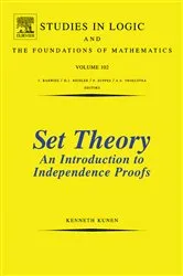 Book cover of Set Theory An Introduction To Independence Proofs by Unknown
