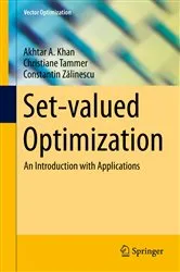 Book cover of Set-valued Optimization by Akhtar A. Khan