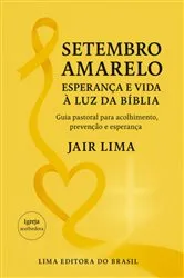 Book cover of Setembro Amarelo by Jair Lima