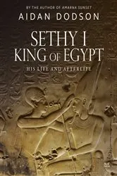 Book cover of Sethy I, King of Egypt by Aidan Dodson