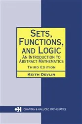 Book cover of Sets, Functions, and Logic (3rd ed.) by Keith Devlin