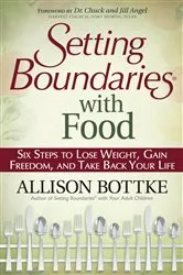 Book cover of Setting Boundaries with Food by Allison Bottke