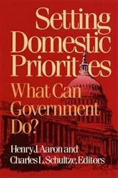 Book cover of Setting Domestic Priorities by Unknown