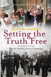 Book cover of Setting the Truth Free by Julieann Campbell