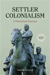 Book cover of Settler Colonialism (2nd ed.) by Lorenzo Veracini