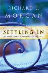 Book cover of Settling In by Richard Morgan