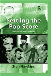 Book cover of Settling the Pop Score by Stan Hawkins