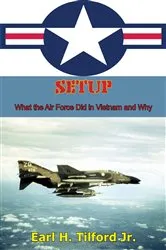 Book cover of SETUP by Earl H. Tilford Jr.