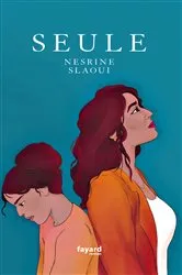 Book cover of Seule by Nesrine Slaoui