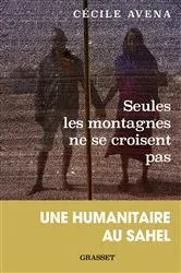 Book cover of Seules les montagnes ne se croisent pas by Cécile Avena