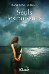 Book cover of Seuls les poissons by Unknown