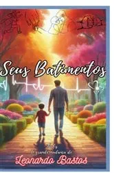 Book cover of Seus Batimentos by Leonardo Bastos