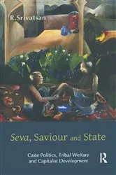 Book cover of Seva, Saviour and State by R. Srivatsan