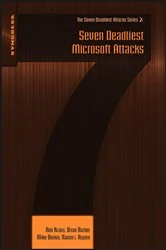 Book cover of Seven Deadliest Microsoft Attacks by Rob Kraus
