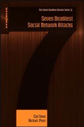 Book cover of Seven Deadliest Social Network Attacks by Carl Timm