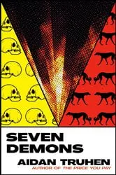 Book cover of Seven Demons by Aidan Truhen
