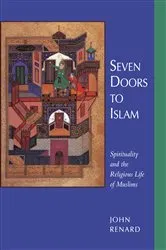 Book cover of Seven Doors to Islam by John Renard