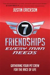 Book cover of Seven Friendships Every Man Needs by Justin Erickson