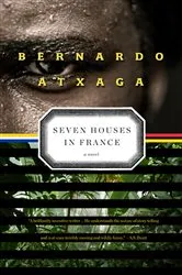 Book cover of Seven Houses in France by Bernardo Atxaga