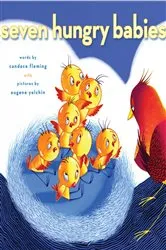 Book cover of Seven Hungry Babies by Candace Fleming