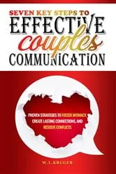 Book cover of Seven Key Steps to Effective Couples' Communication by W. Krüger