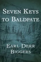 Book cover of Seven Keys to Baldpate by Unknown