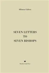 Book cover of Seven Letters to Seven Bishops by Alfonso Gálvez