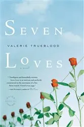 Book cover of Seven Loves by Valerie Trueblood