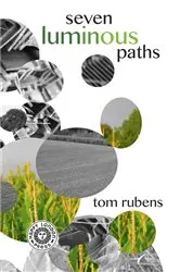 Book cover of Seven Luminous Paths by Tom Rubens